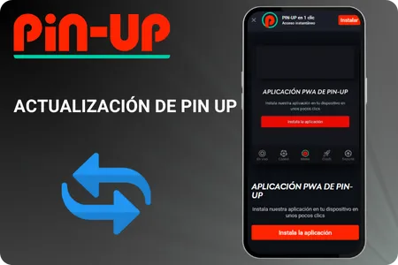 Pin Up Actualización del APK